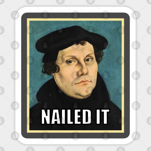 Luther NAILED IT Sticker by SeeScotty